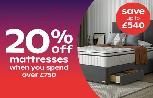 20% off mattresses when you spend over £750