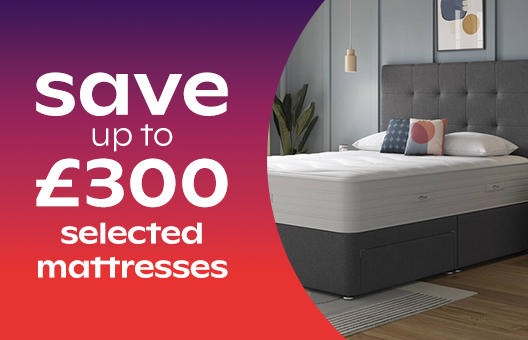 Save up to £300 on selected Mattresses