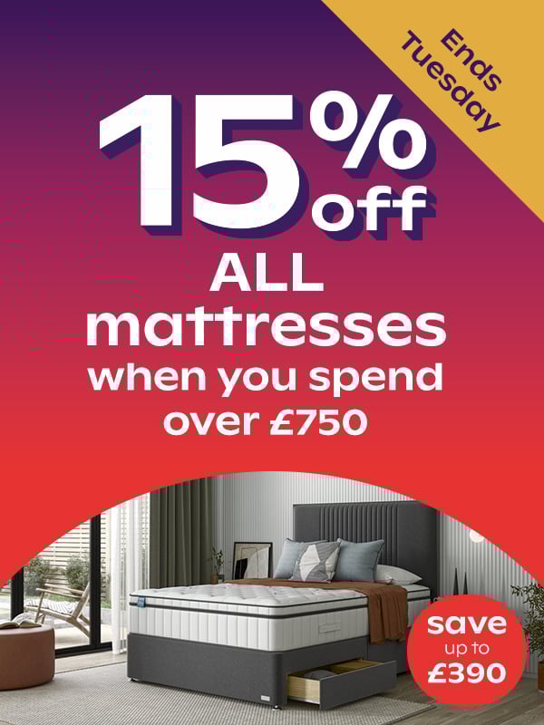 15% Off ALL Mattresses When You Spend Over £750+