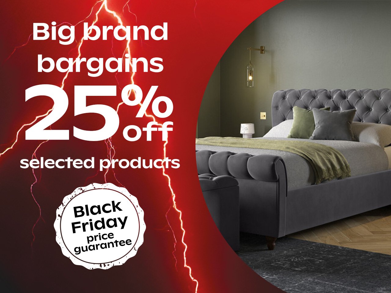 Black Friday deals - 25% Off Selected Products		 				