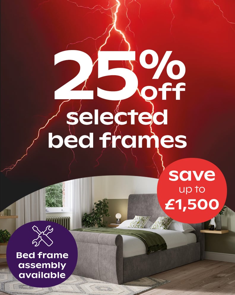 25% Off Selected Bed Frames