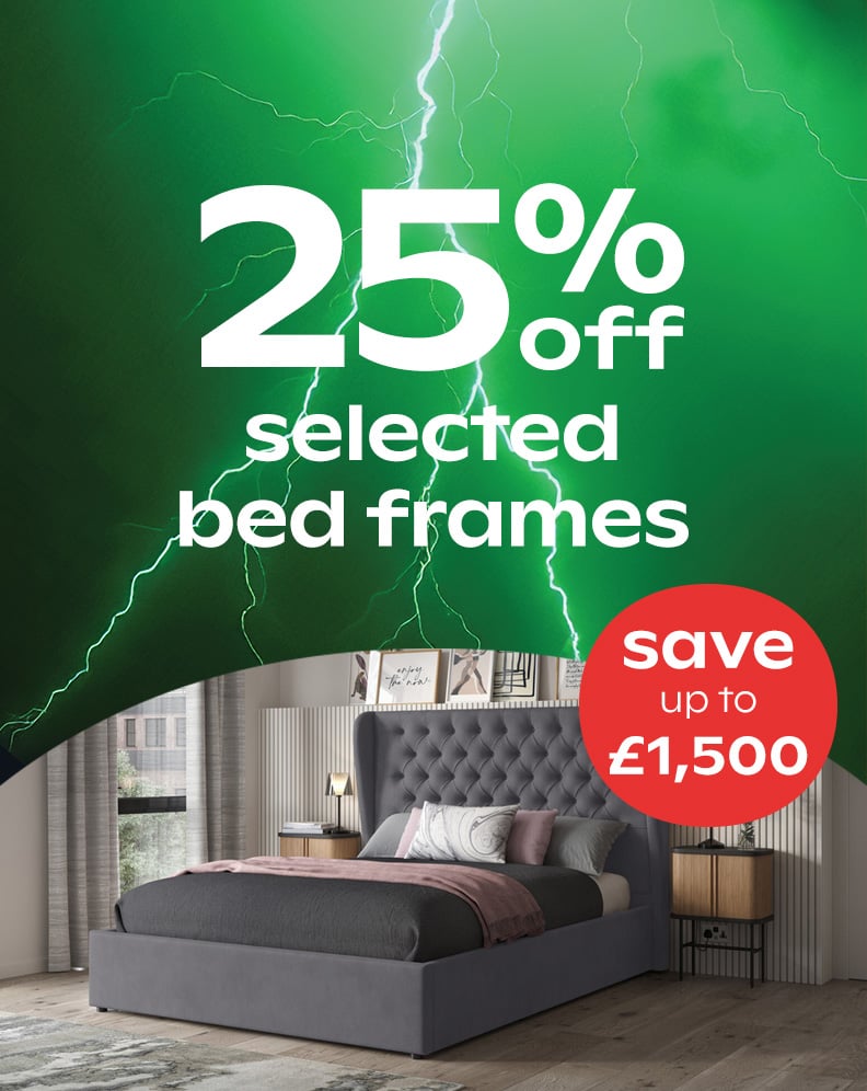 25% Off Selected Bed Frames