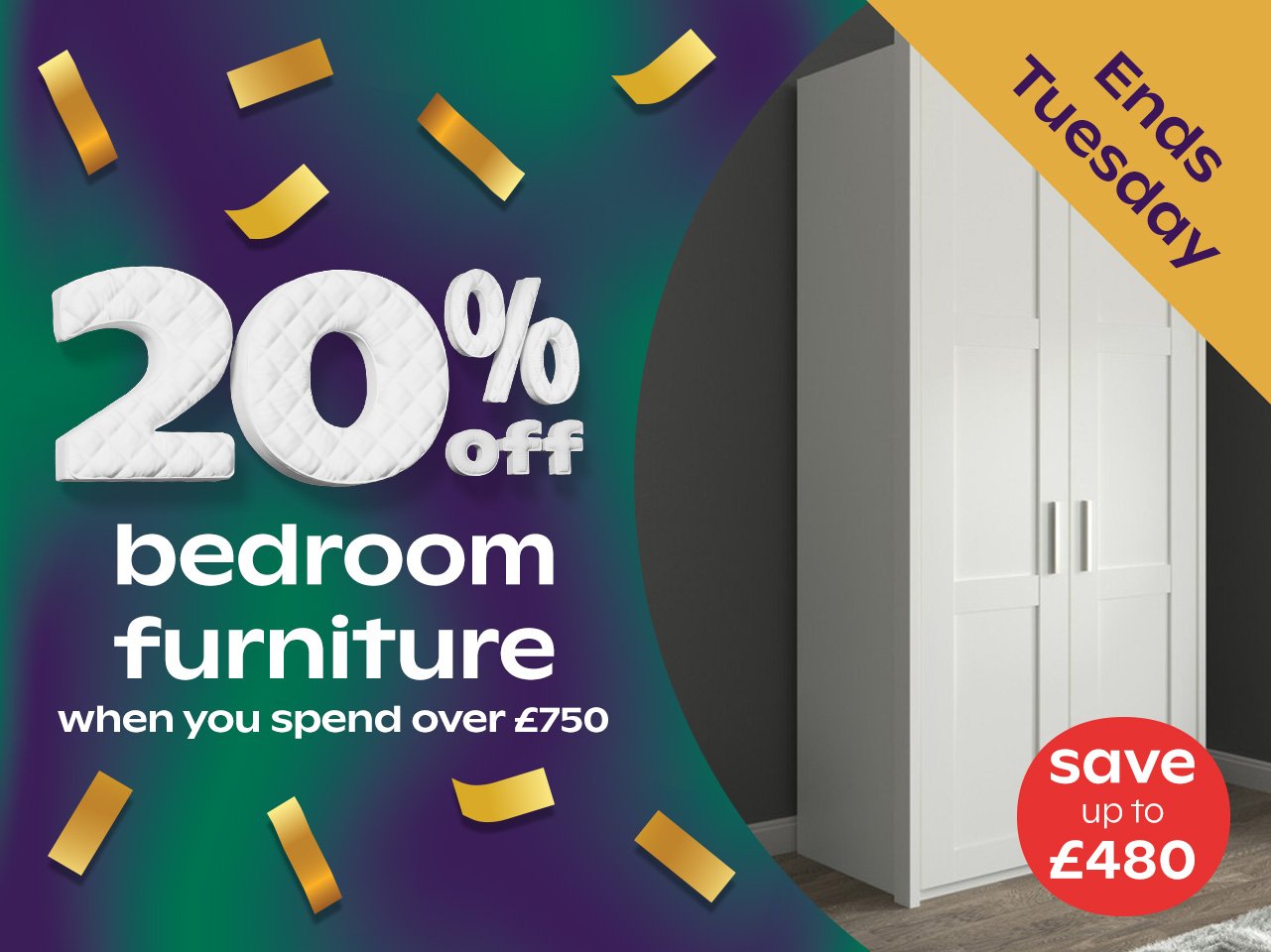 25% Off Bedroom Furniture Over £750+