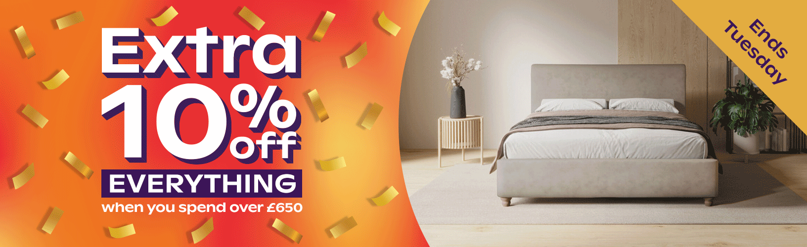 10% Off Everything When You Spend Over £650 -ends Tuesday