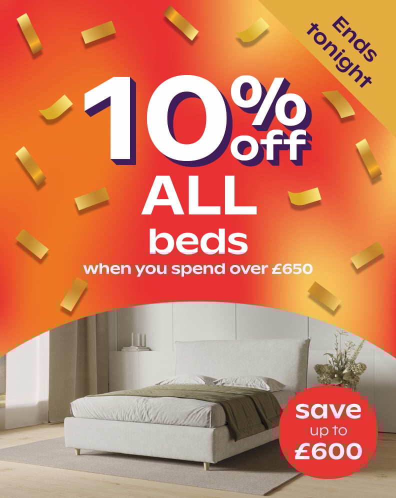10% Off Beds When You Spend Over £650+ - Save Up To £600