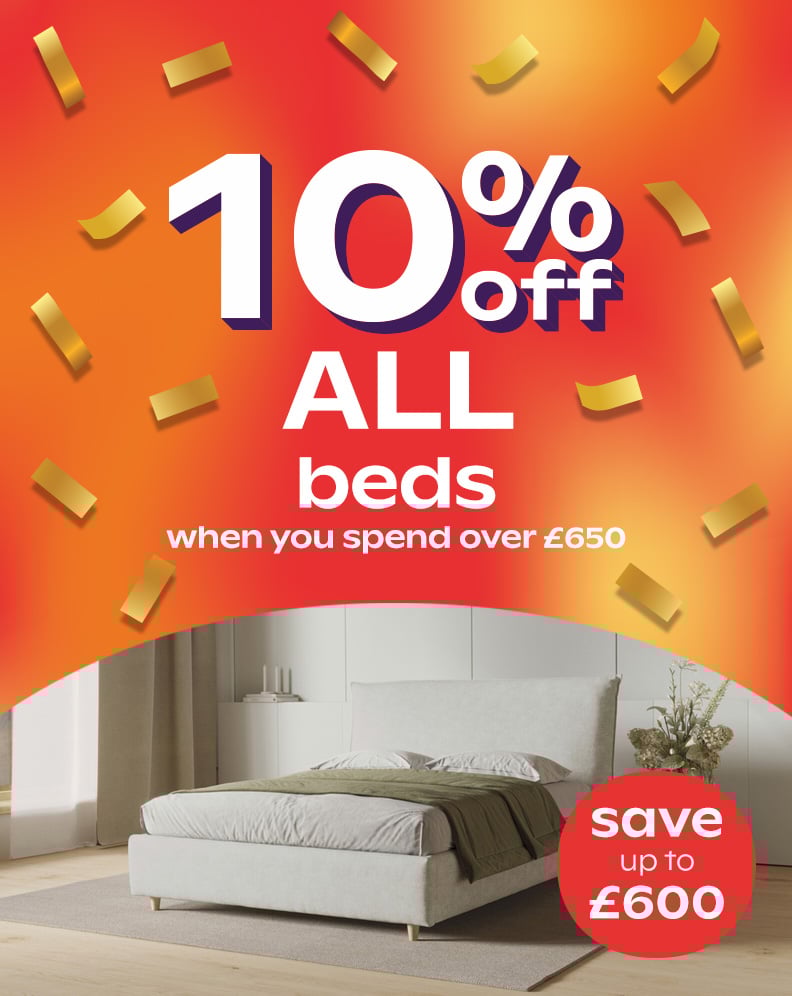10% Off Beds When You Spend Over £650+ - Save Up To £600