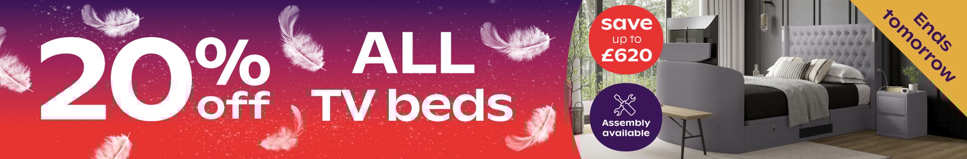 20% Off ALL TV Beds - Ends Tuesday