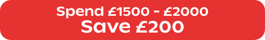 Spend £1500-£2000 Save £200