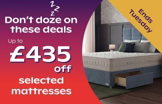 Don't doze on these deals - Up To £435 Off Selected Mattresses