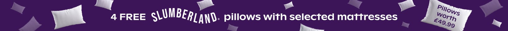 4 FREE Slumberland pillows with selected Mattresses - Pillows worth £49.99