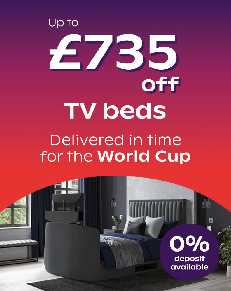 Up To £700 Off TV Beds