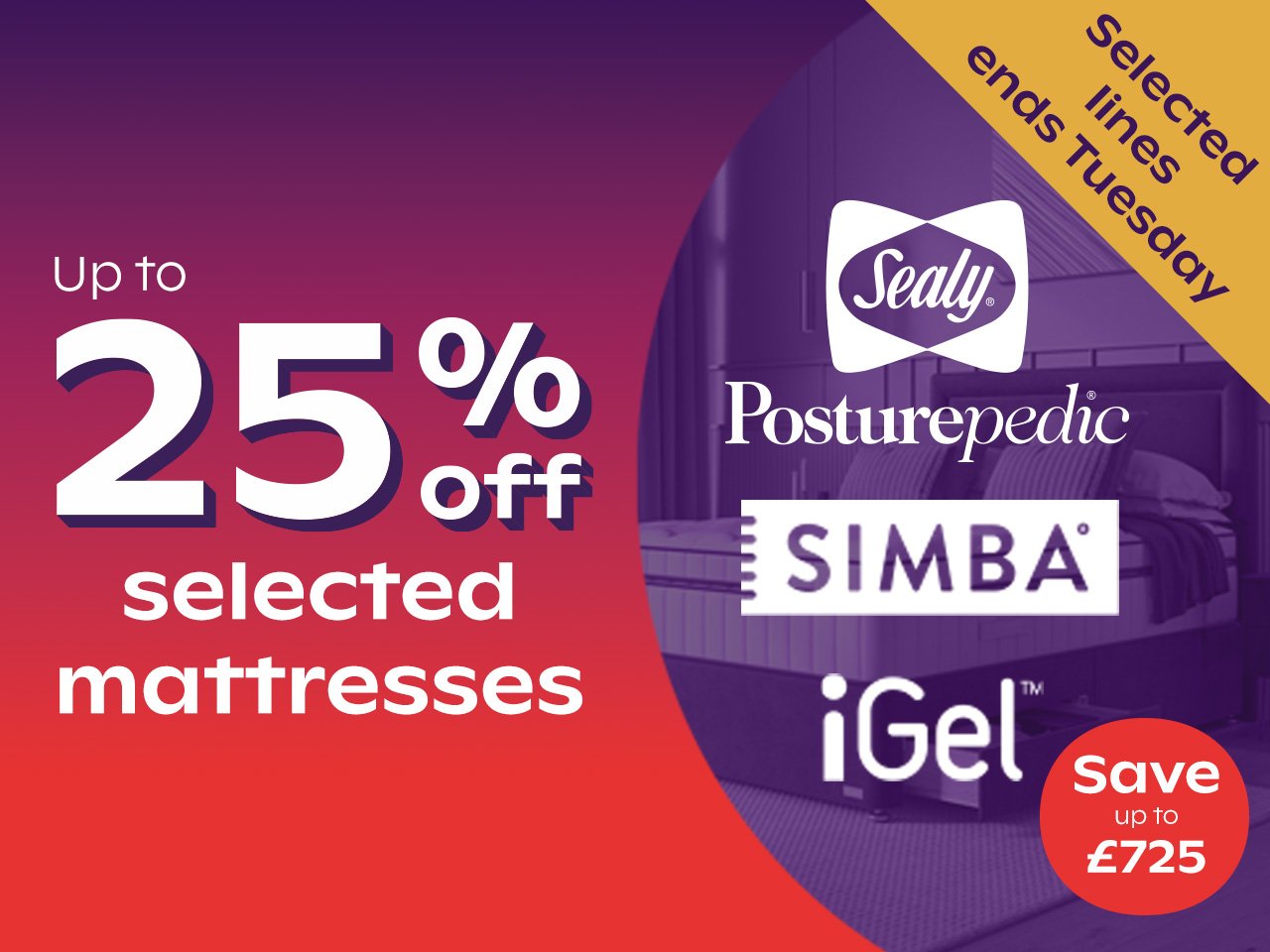 Up to 25% Off selected mattresses