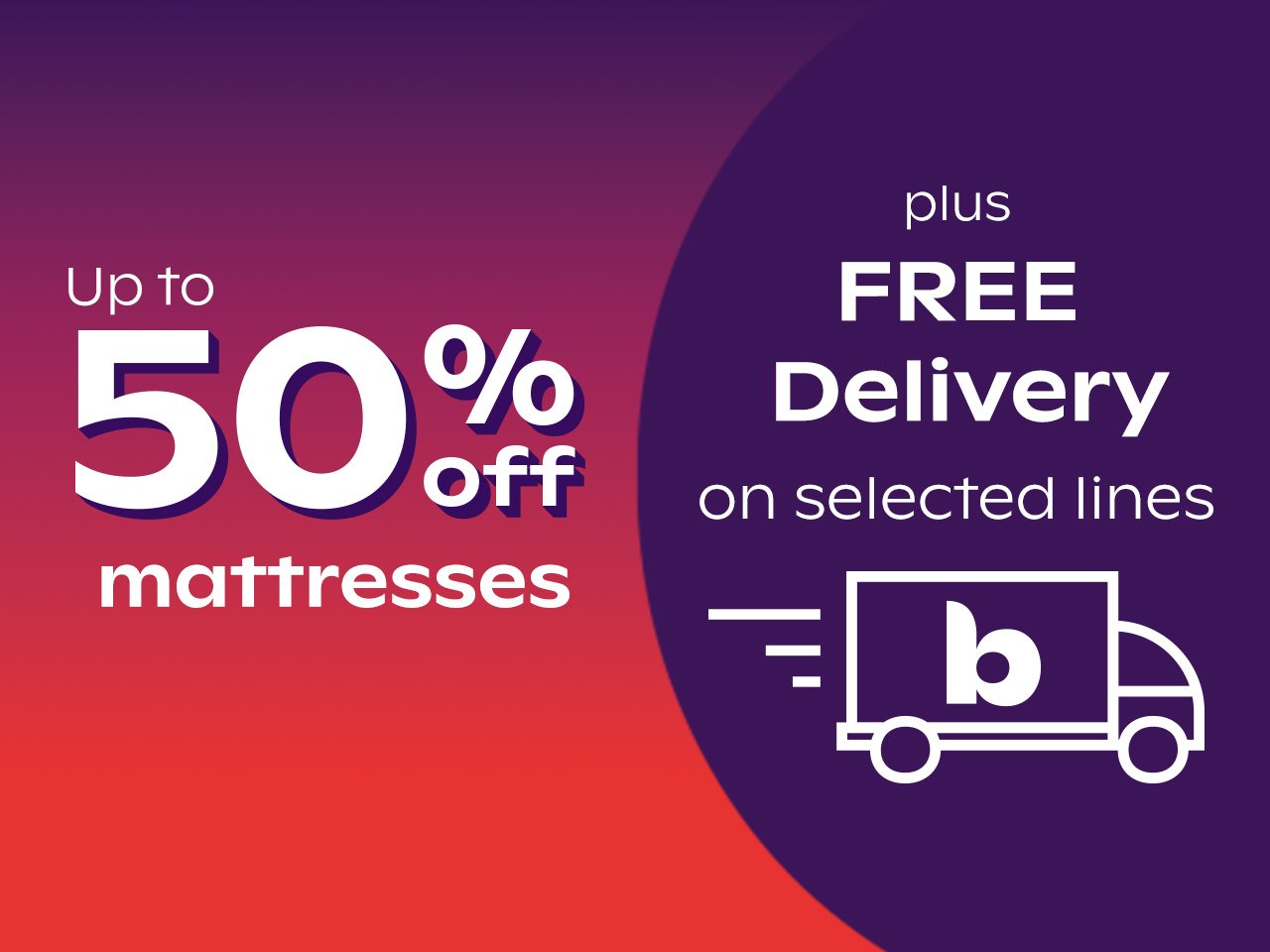 Up to 50% off mattresses