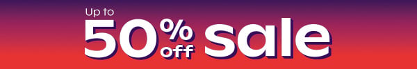 Up To 50% Off sale