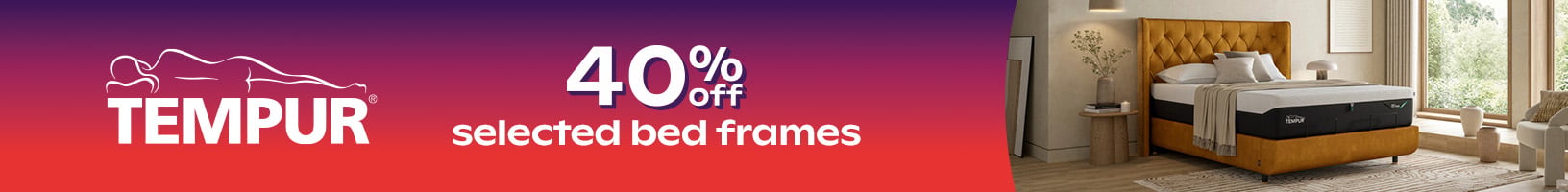 40% off Tempur bedframes
