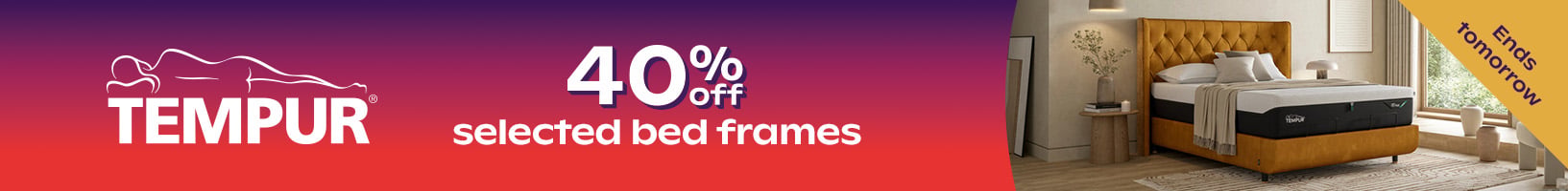 40% off Tempur bedframes