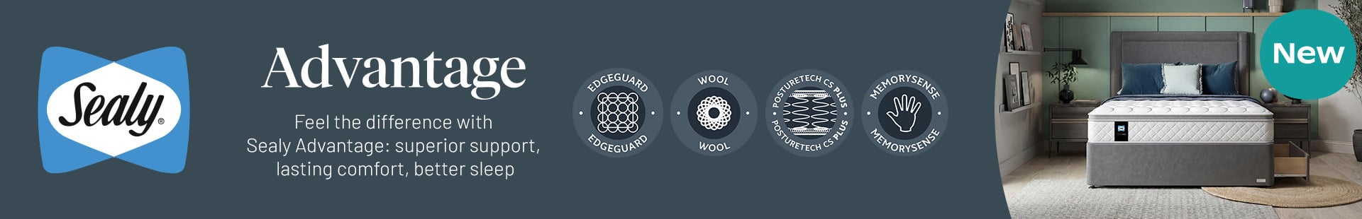 NEW Sealy Advantage - Feel the difference with Sealy Advantage: superior support, lasting comfort, better sleep