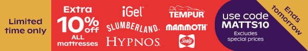 Extra 10% off mattresses