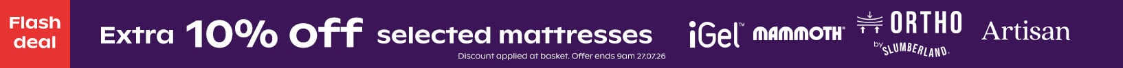 Extra 10% off selected mattresses