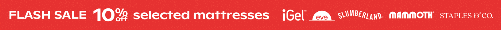 FLASH SALE - 10% Off Selected Mattresses
