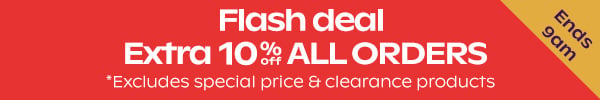 Flash Sale - Extra 10% Off All Orders