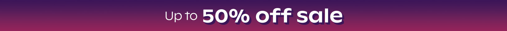 up to 50% off sale