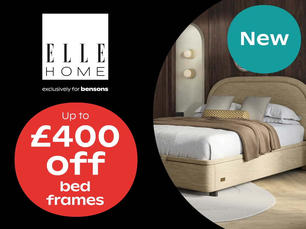 up to £400 off Elle Home bed frames
