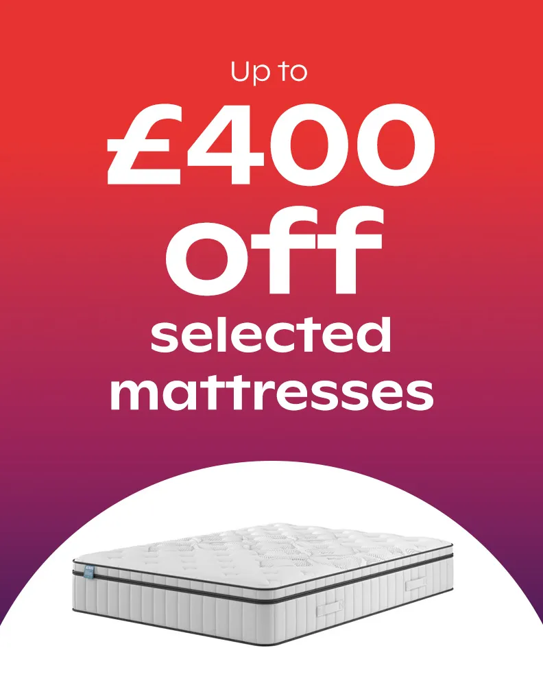 £400 off selected mattresses